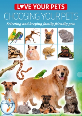 Love Your  Pets Series - Choosing Your Pets