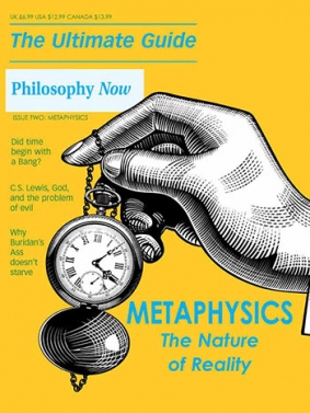 Philosophy Now  - The Ultimate Guide To Methaphysics