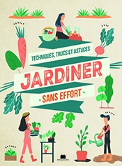 Jardiner Sans Effort (Easy Gardening)