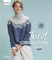 Tricot Circulaire (Circular Knitting)